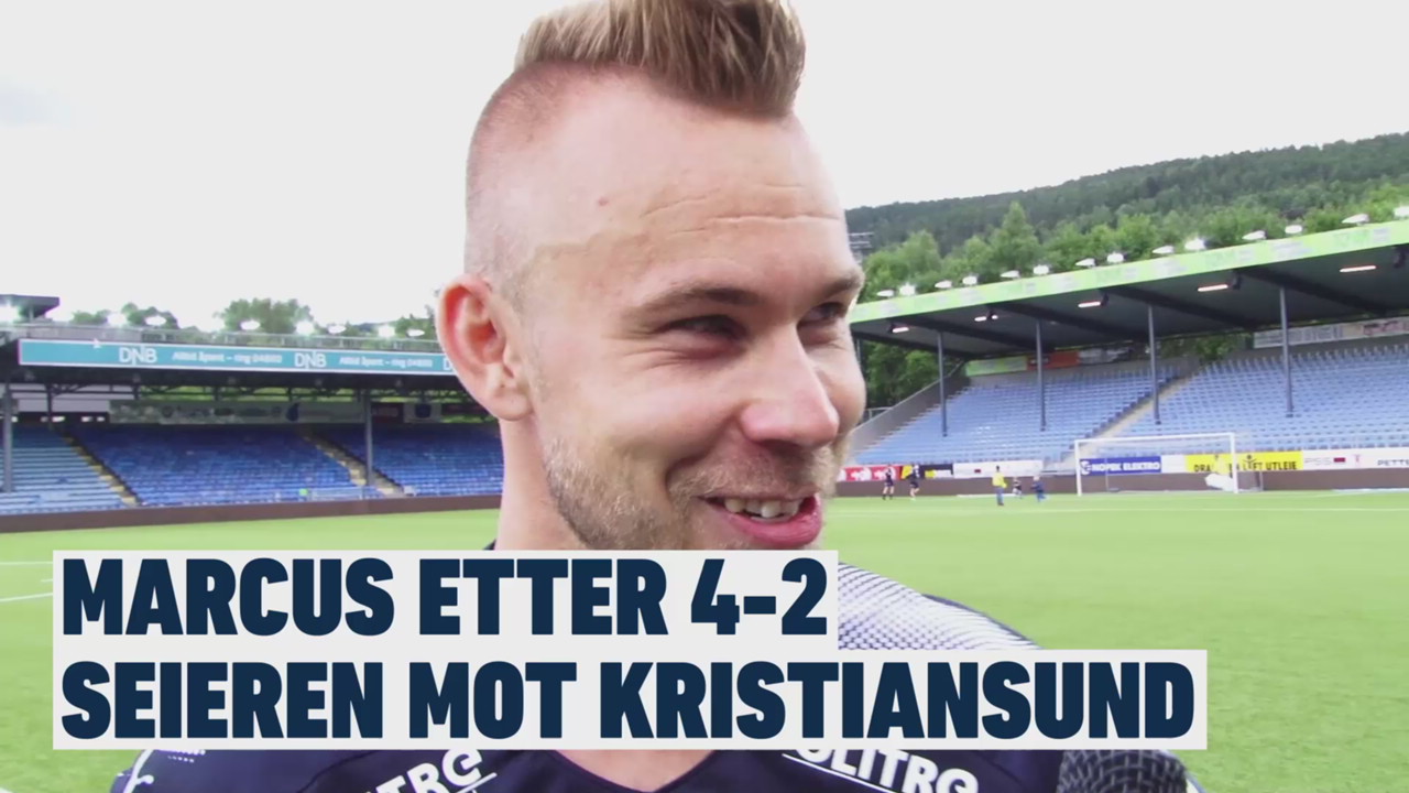 Marcus etter 4-0 mot Kristiansund